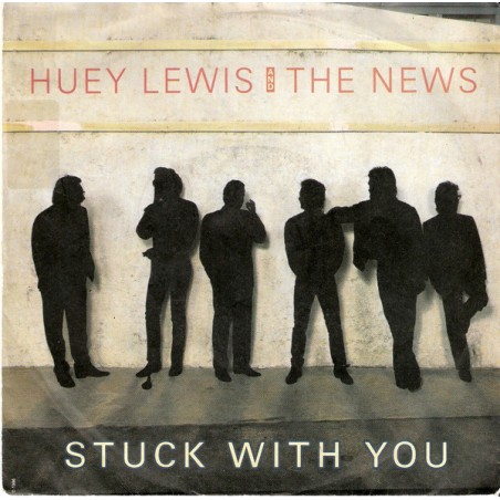 Lewis Huey  And The News – Stuck With You|1986    Chrysalis ‎– 108 430-Single