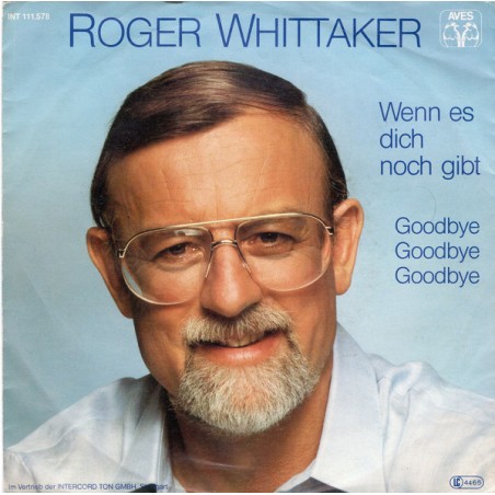 Whittaker Roger ‎– Wenn Es Dich Noch Gibt|1982   Aves ‎– INT 111.578-Single