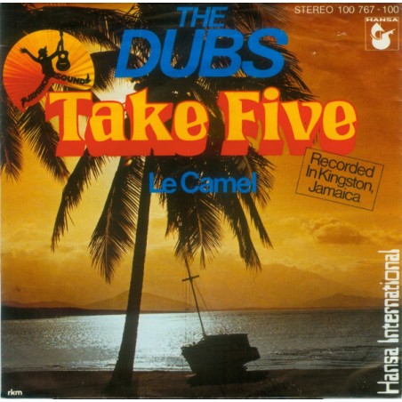 Dubs The  ‎– Take Five|1979    Hansa International ‎– 100 767-Single