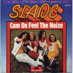 Slade ‎– Cum On Feel The...