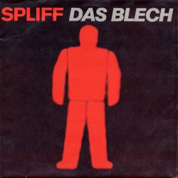 Spliff ‎– Das Blech|1982...