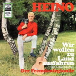 Heino ‎– Wir Wollen Zu Land...