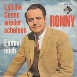 Ronny- Laß Die Sonne Wieder...