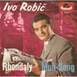 Robič  Ivo ‎– Rhondaly /...