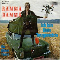 Ramma Damma ‎– Ich Bin Dein...
