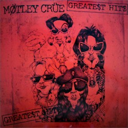 Mötley Crüe ‎– Greate$t...