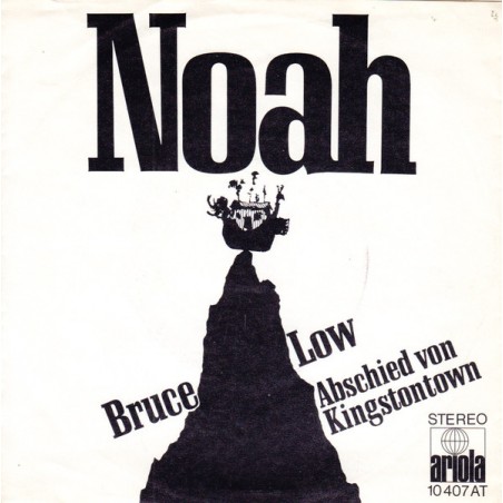 Low ‎Bruce – Noah|1971     Ariola ‎– 10 407 AT-Single
