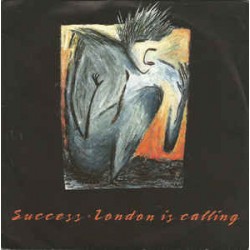 Success  ‎– London Is...