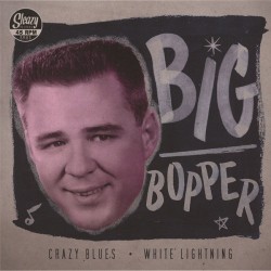 Big Bopper ‎– Crazy Blues /...