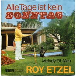 Etzel ‎Roy – Alle Tage Ist...