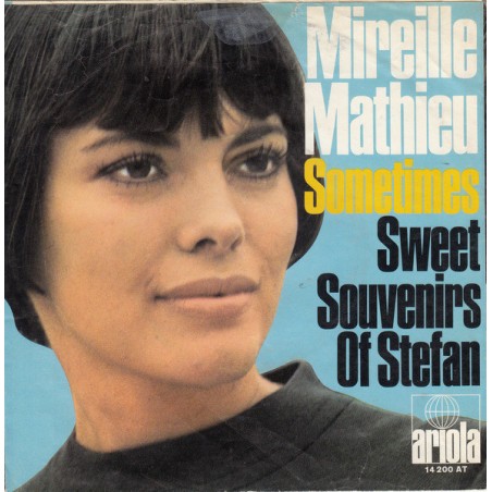 Mathieu ‎Mireille – Sometimes / Sweet Souvenirs Of Stefan|1968    Ariola ‎– 14 200 AT-Single