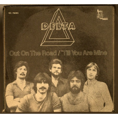 Delta – Out On The Road / 'Till You Are Mine|1979    Studio Domino ‎– SG 79065-Single