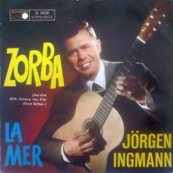 Ingmann ‎Jörgen – Zorba /...