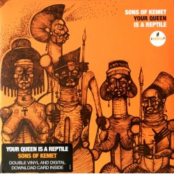 Sons Of Kemet ‎– Your Queen...