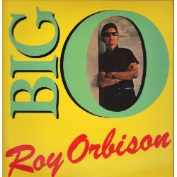 Orbison Roy ‎– Big O|1987...