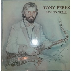 Perez Tony  ‎– Sax On...