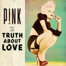 P!nk ‎– The Truth About...
