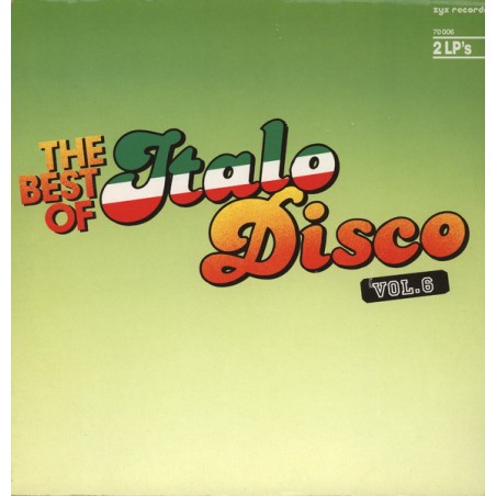 Various ‎– The Best Of Italo-Disco Vol. 6|1986    ZYX Records ‎– 70006