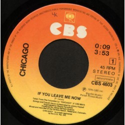 Chicago ‎– If You Leave Me...