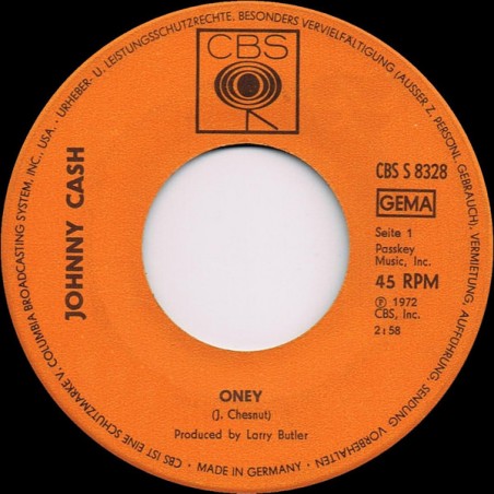 Cash Johnny ‎– Oney / Country Trash|1972    CBS S 8328-Single