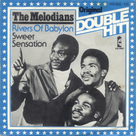 Melodians ‎The – Rivers Of Babylon / Sweet Sensation|1981    Island Records ‎– 103 005-Single