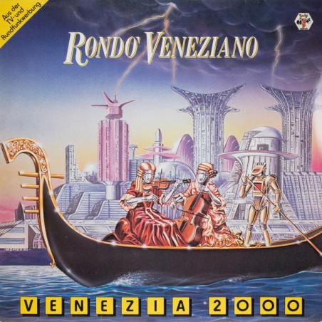 Rondo' Veneziano  ‎– Venezia 2000    Ariola 206752
