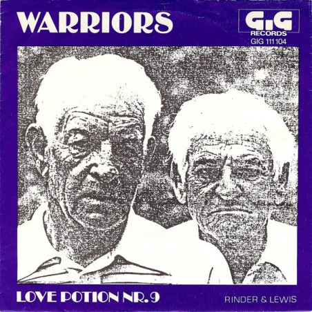 Warriors   ‎– Love Potion Nr. 9|1980    GIG 111 104-Single