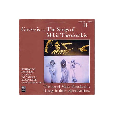 Theodorakis Mikis ‎– Greece Is... The Songs Of Mikis Theodorakis|1975    Columbia ‎– 14C 062-70227