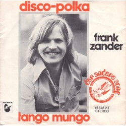 Zander Frank ‎– Disco-Polka |1975    Hansa ‎– 16 348 AT -Single