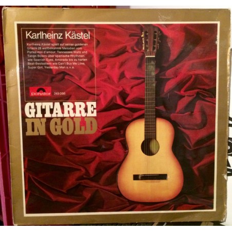 Kästel Karlheinz ‎– Gitarre In Gold|1966   Polydor ‎– 249 098