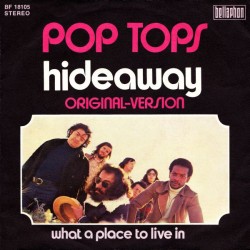Pop Tops – Hideaway|1972...