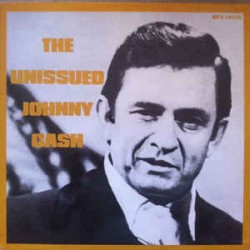 Cash ‎Johnny – The Unissued...