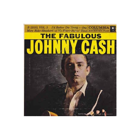 Cash ‎Johnny – The Fabulous Johnny Cash Vol.3|1958    Columbia ‎– B-12533-Single-EP
