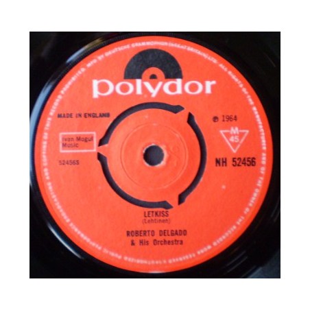 Delgado Roberto ‎Orchester– Letkiss|1964    Polydor ‎– 52 456-Single