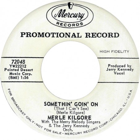 Kilgore ‎Merle – Ain't Nothin' But A Man / Somethin' Goin' On|1962   Mercury ‎– 72048-Promo-Single