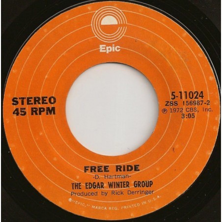 Winter Edgar Group ‎The – Free Ride|1973    Epic ‎– 5-11024-Single