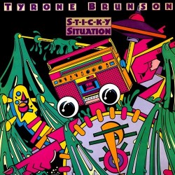 Tyrone Brunson ‎– Sticky Situation|1983    	Epic	EPC 25291