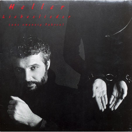 André Heller ‎– Liebeslieder Aus Zwanzig Jahren|1989   Polydor ‎– 841 673-1