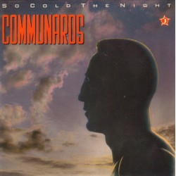 Communards ‎– So Cold The...