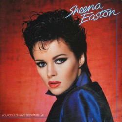Easton ‎Sheena – You Could...