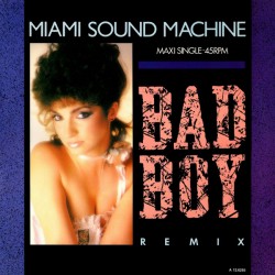 Miami Sound Machine ‎– Bad...