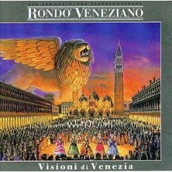Rondo Veneziano – Visioni...