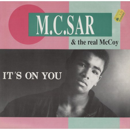 M.C. Sar & The Real McCoy ‎– It's On You|1990   ZYX 6289-12-Maxi-Single