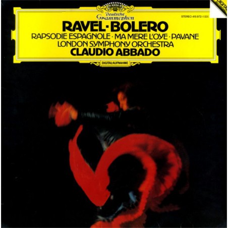 Ravel - Bolero-Rapsodie Espagnole-LSO-Abbado |1986   DG - 415 972-1