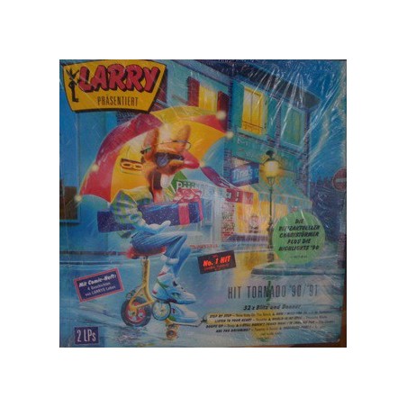 Various ‎– Larry Präsentiert: Hit Tornado '90/'91|1990    CBS ‎– 467746 1