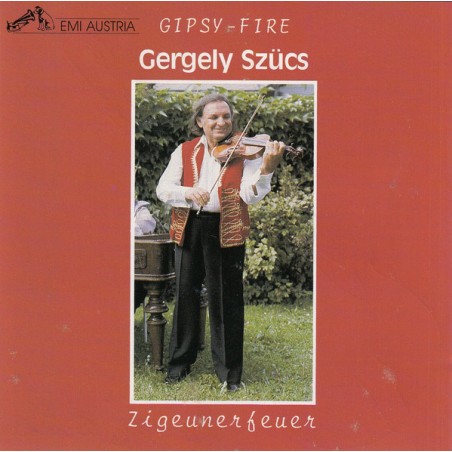 Szücs Gergely  ‎– Zigeunerfeuer|1988    EMI Austria ‎– 791.522-1