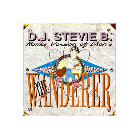D.J. Stevie B.'s  ‎– Remix Version Of Dion's The Wanderer|1991 Columbia ‎– 656794 7-Single