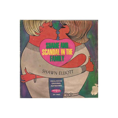 Elliott ‎Shawn – Shame And Scandal In The Family|1965    Vogue Schallplatten ‎– DV 14425-Single