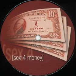 Orgasmo ‎– Sex 4 Money|2003...