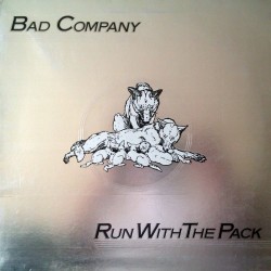 Bad Company ‎– Run With The Pack|1976 LSI 73043 Yugoslavia
